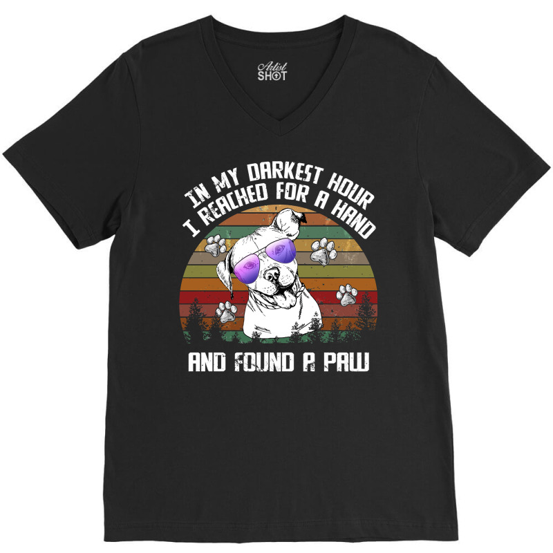 Pitbull Lover Dog I Reach For A Hand And Found A Paw Pitbull Paw Pitbu V-neck Tee | Artistshot