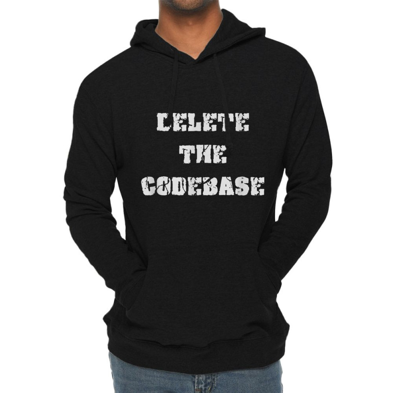 Delete The Codebase T Shirt Lightweight Hoodie by cm-arts | Artistshot