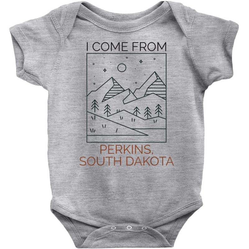 I Come From Perkins South Dakota T Shirt Baby Bodysuit | Artistshot