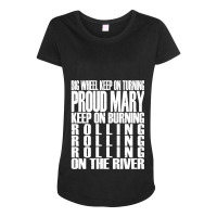 Proud Mary Maternity Scoop Neck T-shirt | Artistshot