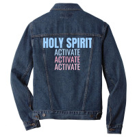 Holy Spirit Activate Shirt Christian Holy Spirit Activate Long Sleeve Men Denim Jacket | Artistshot