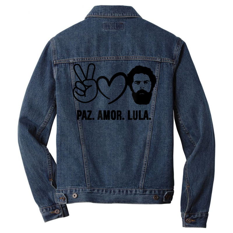 Paz Amor Peace Love Lula 2022 President Of Brazil Vintage T Shirt Men Denim Jacket by cm-arts | Artistshot