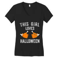 This Girl Loves Happy Halloween Costume Funny For Women Women's V-neck T-shirt | Artistshot