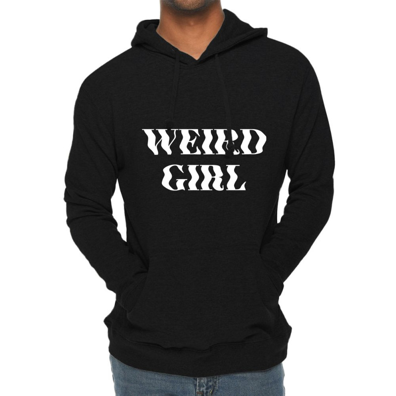 Weird Girl V.2 Lightweight Hoodie | Artistshot