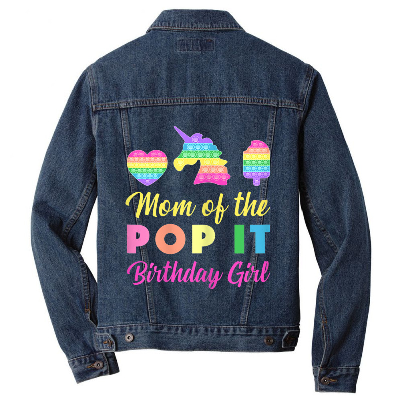 Mom Of The Pop It Birthday Girl Unicorn Heart Ice Cream Men Denim Jacket by KaseyReyes | Artistshot