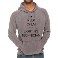 Keep Calm I'm A Lighting Technician Premium T Shirt Vintage Hoodie | Artistshot