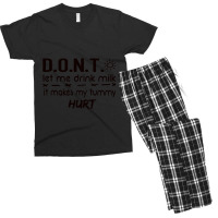 Dont Let Me Drink Milk It Makes My Tummy Hurt - Milk Makes My Tummy Hu Men's T-shirt Pajama Set | Artistshot