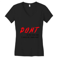 Dont Let Me Drink Milk It Makes My Tummy Hurt (3) Women's V-neck T-shirt | Artistshot