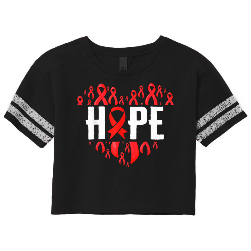 Hiv Aids Awareness Month Hope Ribbon Red World Aids Day T Shirt Scorecard Crop Tee by cm-arts | Artistshot