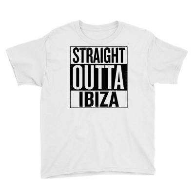 Straight Outta Ibiza Youth Tee Designed By Yiulinhua