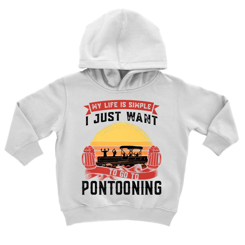 I Just To Go To Pontooning Pontoon Boat Captain Premium T Shirt Toddler Hoodie | Artistshot