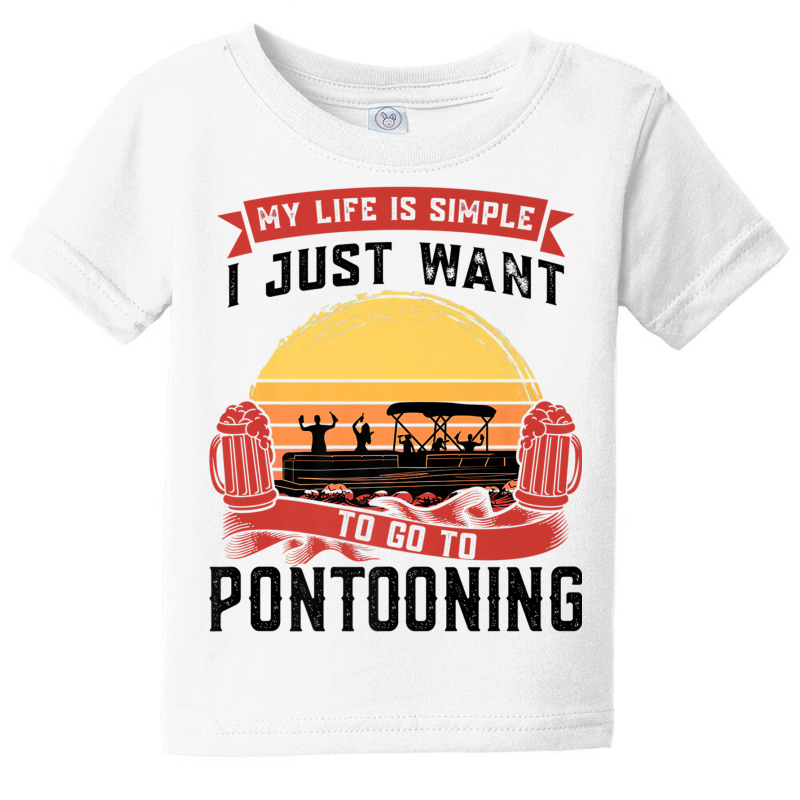 I Just To Go To Pontooning Pontoon Boat Captain Premium T Shirt Baby Tee | Artistshot