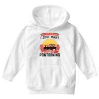 I Just To Go To Pontooning Pontoon Boat Captain Premium T Shirt Youth Hoodie | Artistshot