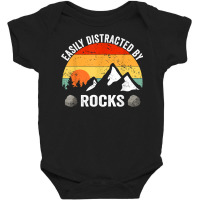 Easily Distracted By Rocks Geologist Geology T Shirt Baby Bodysuit | Artistshot