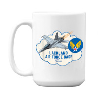 Lackland Afb Air Force Base Texas Tx Veterans T Shirt 15 Oz Coffee Mug | Artistshot