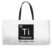 Titanium After Market Parts Sweatshirt Weekender Totes | Artistshot