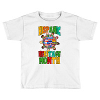 Hispanic Heritage Month Kids Latina T Shirt Toddler T-shirt | Artistshot