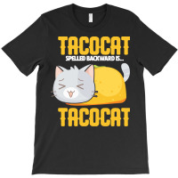 Tacocat T  Shirt Tacocat Design For A Mexican Food Fan And Joke Lovers T-shirt | Artistshot