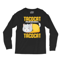 Tacocat T  Shirt Tacocat Design For A Mexican Food Fan And Joke Lovers Long Sleeve Shirts | Artistshot