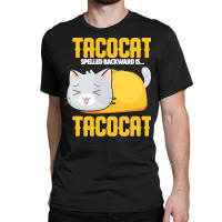 Tacocat T  Shirt Tacocat Design For A Mexican Food Fan And Joke Lovers Classic T-shirt | Artistshot