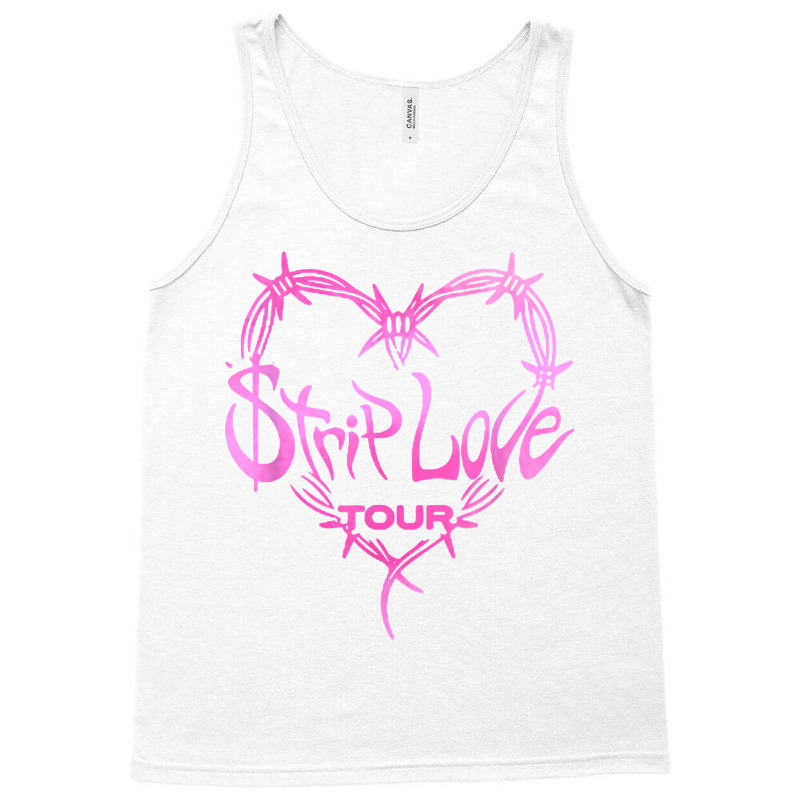 Strip Love Tour 2022 T Shirt Tank Top by klaasmis | Artistshot