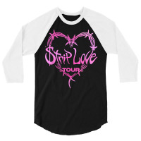 Strip Love Tour 2022 T Shirt 3/4 Sleeve Shirt | Artistshot