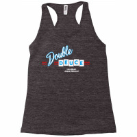 Double Deuces Roadhouse T Shirt Racerback Tank | Artistshot