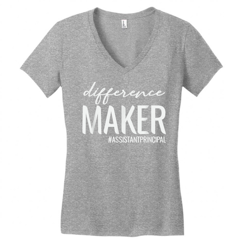 Difference Maker Assistant Principal School T Shirt Women's V-Neck T-Shirt by cm-arts | Artistshot