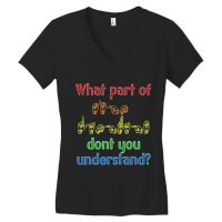 What Part Of Sign Language Dont You Understand Women's V-neck T-shirt | Artistshot