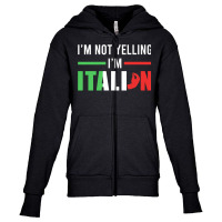 Funny I Am Not Yelling Italian Italy Italian Flag Aggressive Premium T Youth Zipper Hoodie | Artistshot