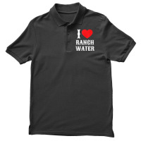 I Love Ranch Water Tequila Hard Seltzer Beer Drinking Texas Tank Top Men's Polo Shirt | Artistshot