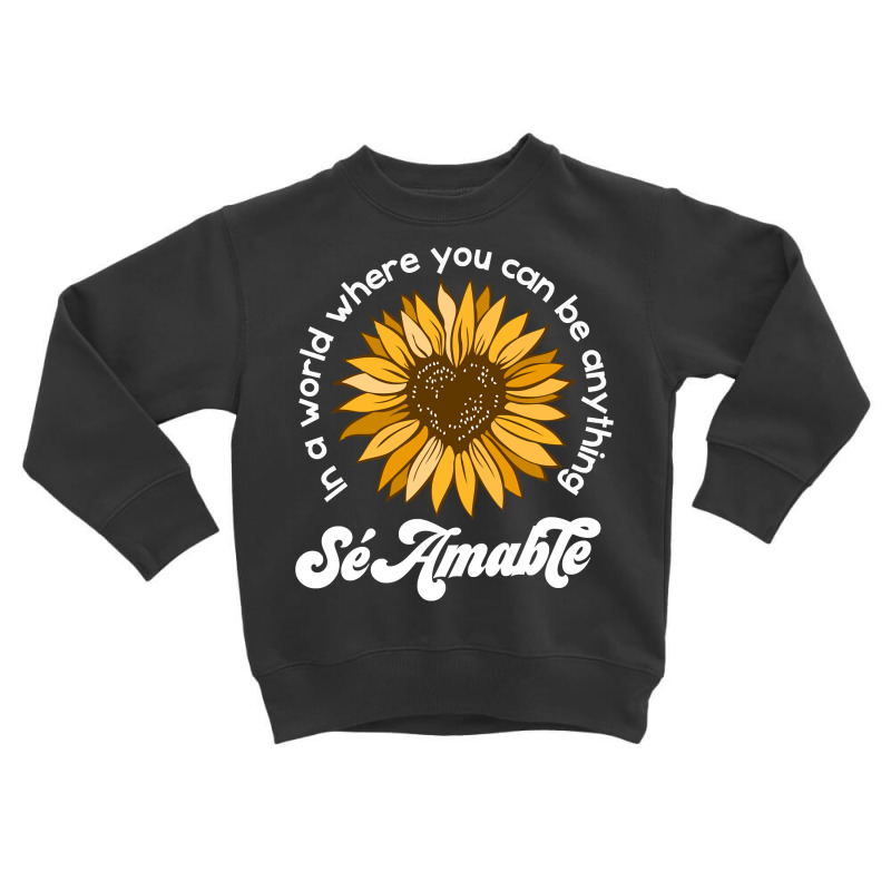 Matching Unity Day Orange Sé Amable Spanish Bilingual Kind Pullover H Toddler Sweatshirt by cm-arts | Artistshot