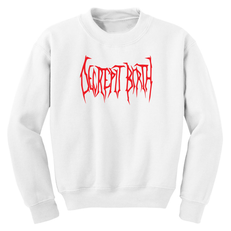 Decrepit Birth Youth Sweatshirt by cm-arts | Artistshot