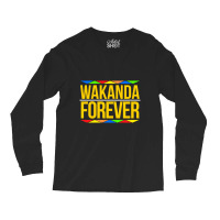 #wakandaforever Long Sleeve Shirts | Artistshot