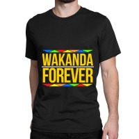 #wakandaforever Classic T-shirt | Artistshot