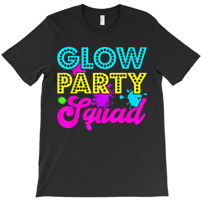 Glow Party Squad Halloween Costume Party Colorful T-shirt | Artistshot