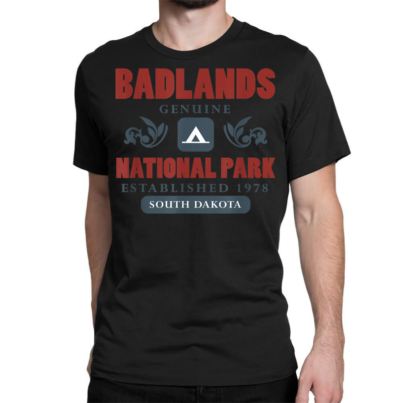 Badlands National Park South Dakota T Shirt Classic T-shirt by cm-arts | Artistshot