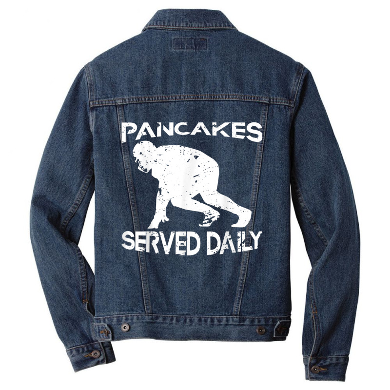 Pancakes Served Daily Funny Offensive Lineman Football Men Denim Jacket | Artistshot