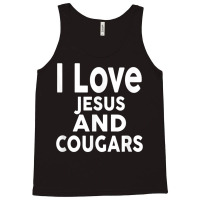 I Love Jesus And Cougars Funny Cougar Tank Top | Artistshot