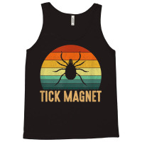 Tick Magnet Camping Tick Magnet Tank Top | Artistshot