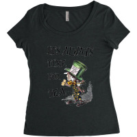 Always Time For Tea Mad Hatter Women's Triblend Scoop T-shirt | Artistshot