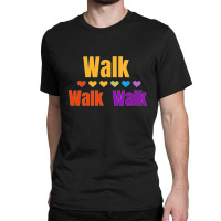 Heart Walk Indoor Walking Outdoor Walk At Home Pounds Off Tank Top Classic T-shirt | Artistshot