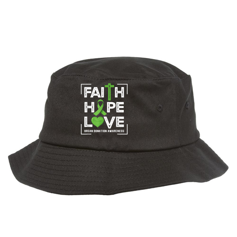 Faith Hope Love Organ Donation Awareness Bucket Hat by CassieKim | Artistshot