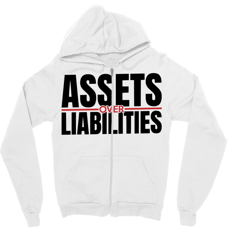 Assets Over Liabilities For Accounting And Accountant Long Sleeve T Sh Zipper Hoodie by cm-arts | Artistshot