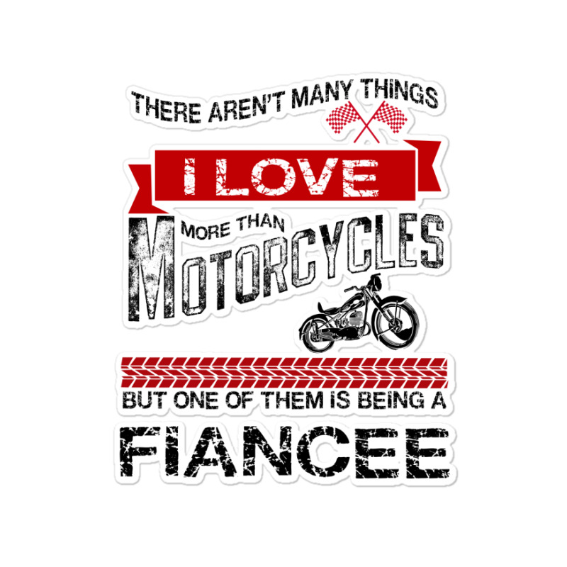 This Fiance Loves Motorcycles Sticker | Artistshot