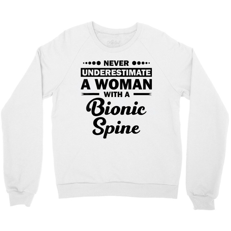 Funny Bionic Spine Surgery Recovery Gift Back Spinal Fusion Crewneck Sweatshirt by JaronKennedy | Artistshot