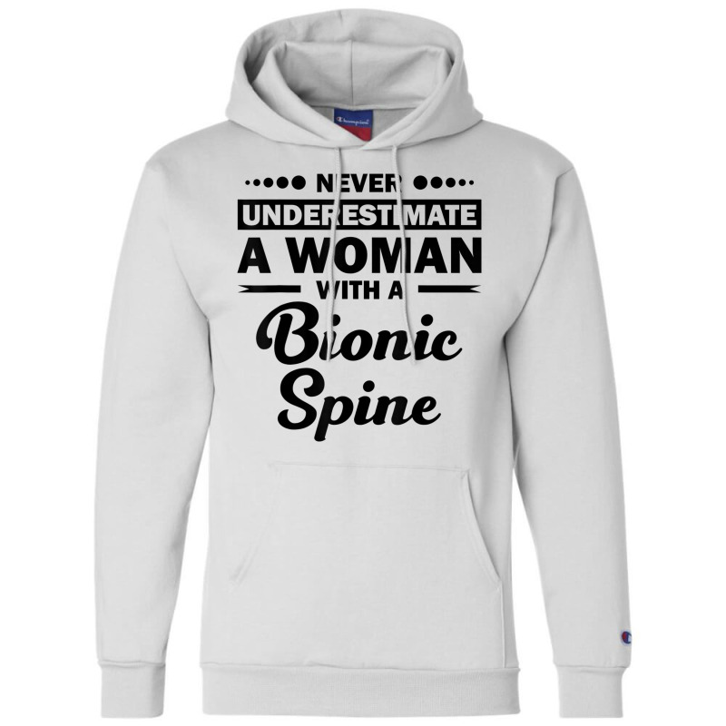 Funny Bionic Spine Surgery Recovery Gift Back Spinal Fusion Champion Hoodie by JaronKennedy | Artistshot