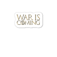 Dominion War Is Coming Sticker | Artistshot