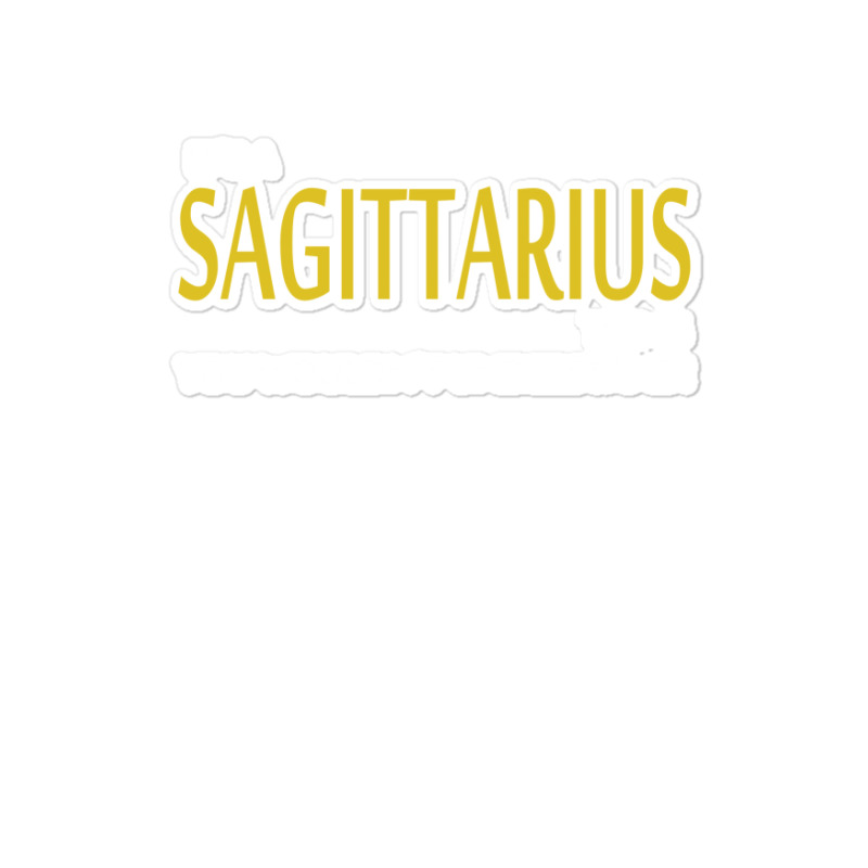 It's A Sagittarius Thing Sticker | Artistshot