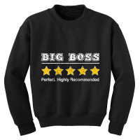 Mens Big Boss 5 Star Review. Perfect Funny Gift For Dad Big Boss Ragla Youth Sweatshirt | Artistshot